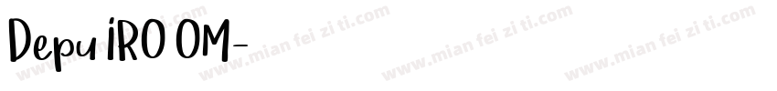 Depu IRO OM字体转换